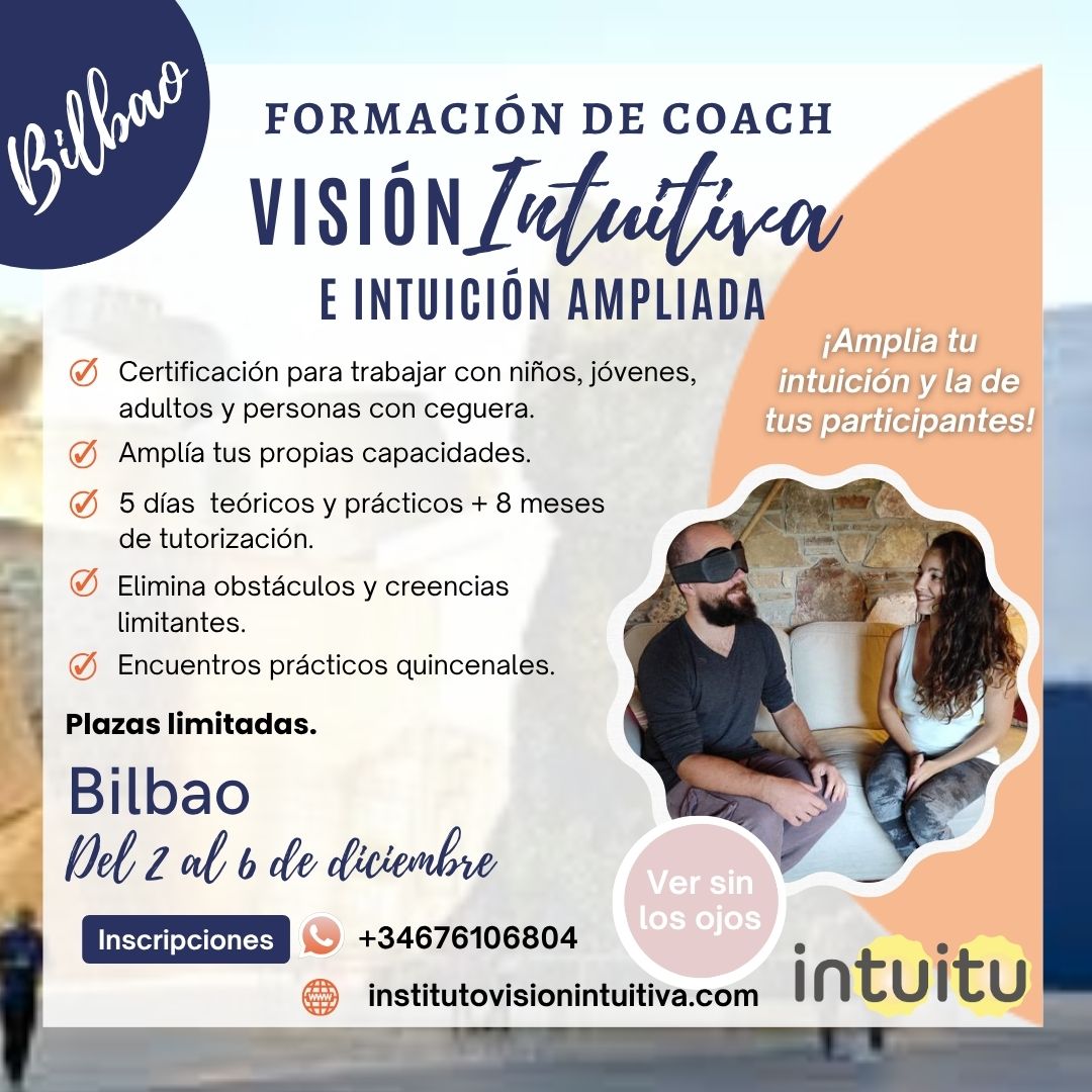 Formación de Coach en Visión Intuitiva — Bilbao, 2-6 diciembre 2026