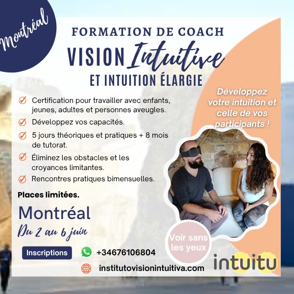 Formation Vision Intuitive — Montréal, 2-6 juin 2027